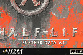 Half-Life: Further Data