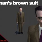 Gman&acute;s brown suit