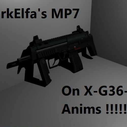 DarkElfa s MP7 on X-G36-X anims UPDATED