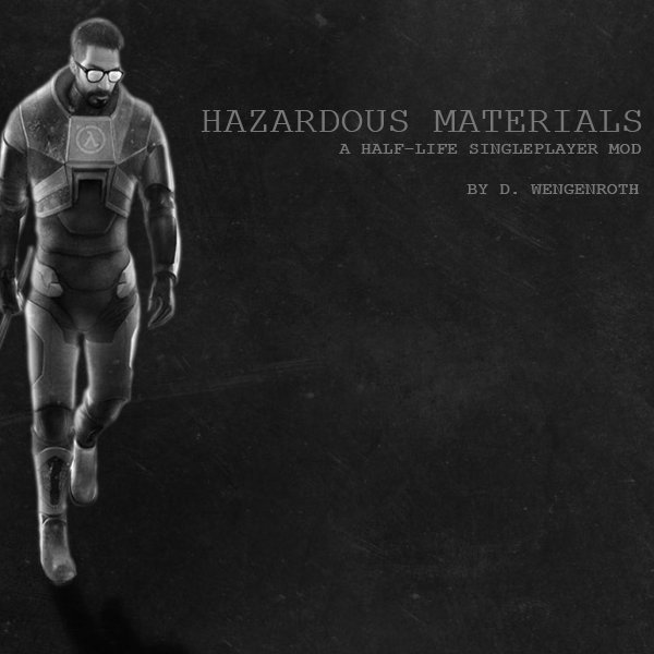 Half-Life Hazardous Materials Episode 1 & 2