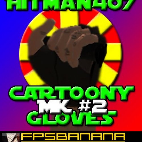 Hitman407_-_Cartoony_Arms_MK2