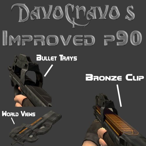 DavoCnavo's Improved P90