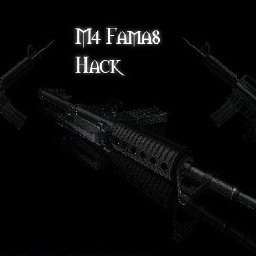 M4 Famas Hack