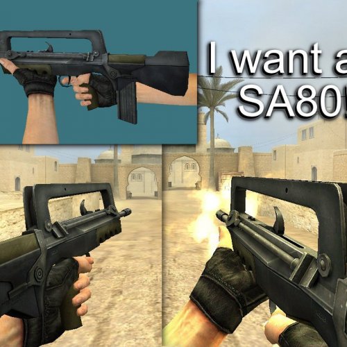 I Want An SA80!