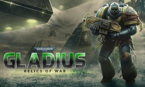 Warhammer 40,000: Gladius - Relics of War (Раздача в Steam)