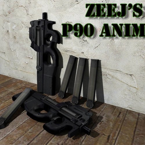 Zeej's P90 Animations
