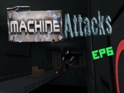 Mvm_Machine_Attacks_EP6