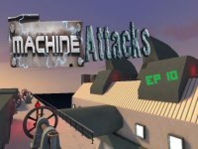 Mvm_Machine_Attacks_EP10