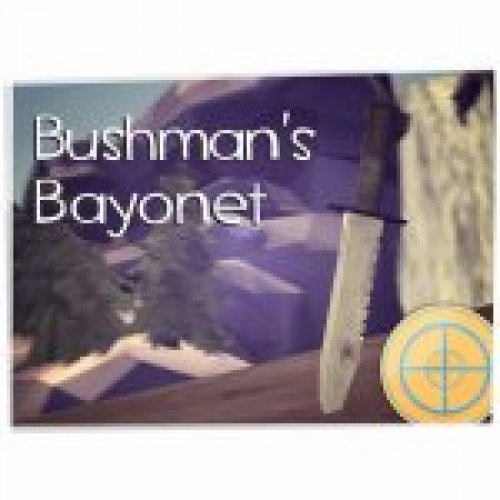 Bushman's Bayonet