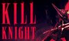 KILL KNIGHT (РЫЦАРЬ БЕЗДНЫ) (Раздача в EpicGamesStore)