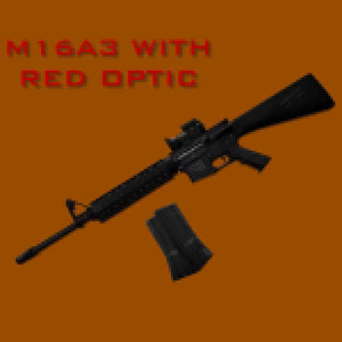 M16A3 with Red Aimpoint 
