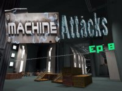 Mvm_Machine_Attacks_EP8