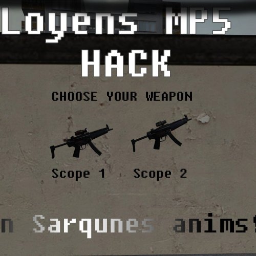 Mp5 hack Sarqune anims