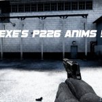 .eXe&acute;s P226 Anims