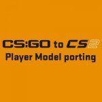 CS:GO to CS2 Player Model porting