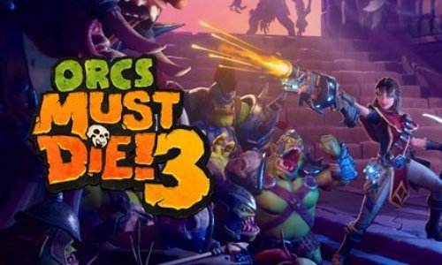 Orcs Must Die! 3 (Раздача в EpicGamesStore)