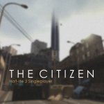 The Citizen Part I
