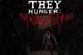 They Hunger HD Pack