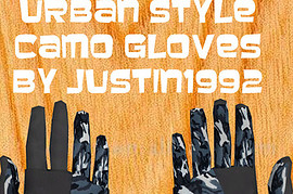 Urban_Camo_gloves_-_Justin1992