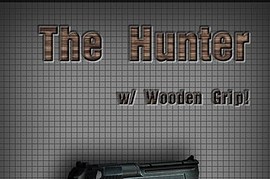 The Hunter w_Wooden Grip
