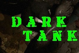 Dark Tank