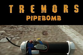 Tremors_Pipebomb_v1.1
